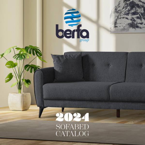 Announcement: Berfa Group Türkiye Releases New Catalog - Your Guide to Top Sleeper Sofa Bed & Modular Furniture Trends