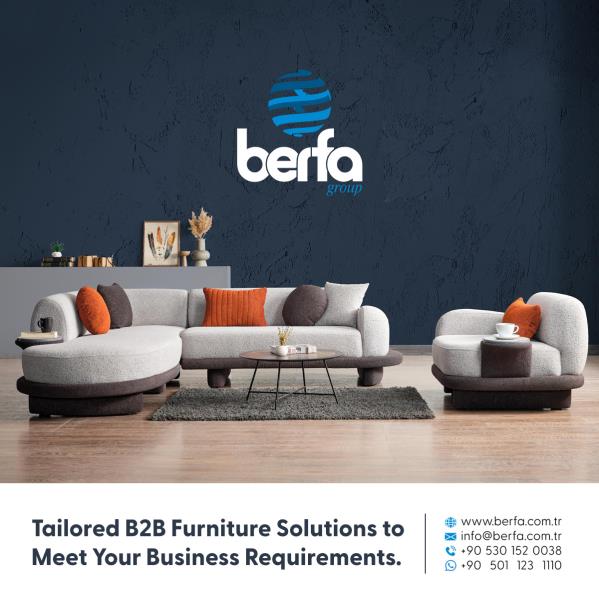 Berfa Group Turkey: Leading the Way in Innovative Furniture and Sleep Solutions